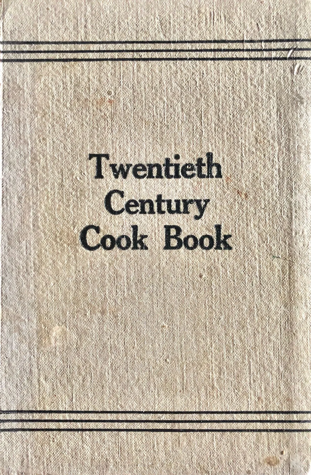 (Illinois) Ladies of the First Presbyterian Church. Twentieth Century Cook Book